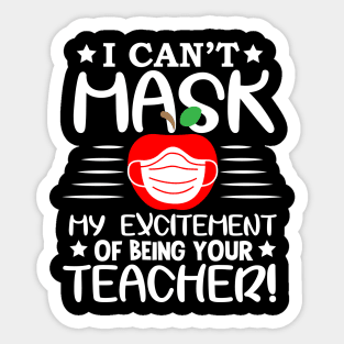 I can't mask, my excitement saying Sticker